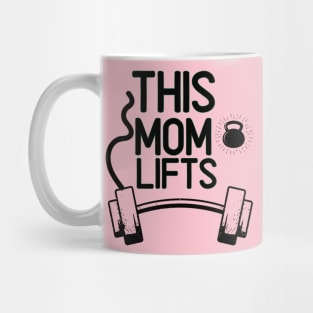 This Mom Lifts Funny Woman Weight Lifting Workout Mug